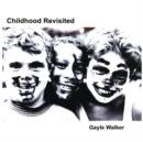 Image for Childhood Revisited