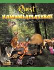 Image for Quest For The Kangoalaplatybat