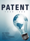 Image for Patent Your Idea