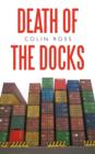 Image for Death of the Docks