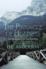 Image for Pinnacle of Holiness: 16 Degrees to Perfection