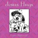 Image for Jesus Hugs
