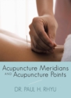 Image for Acupuncture Meridians and Acupuncture Points