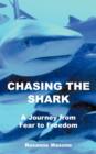 Image for Chasing the Shark