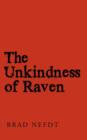 Image for The Unkindness of Raven