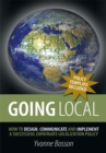 Image for Going Local: How to Design, Communicate and Implement a Successful Expatriate Localization Policy