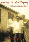 Image for Murder in the Pigsty: A Southern Family&#39;s Story