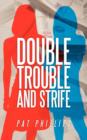 Image for Double Trouble and Strife