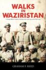Image for Walks in Waziristan : A Young Officer&#39;s Guide to Dealing with Cock-Ups on the Front Line.