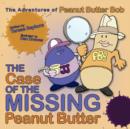 Image for The Case of the Missing Peanut Butter