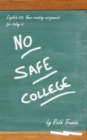 Image for No Safe College