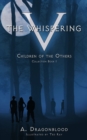 Image for The Whispering V : Children of the Others Collection