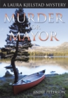 Image for Murder for Mayor: A Laura Kjelstad Mystery