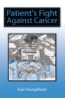Image for Patient&#39;s Fight Against Cancer