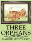 Image for Three Orphans