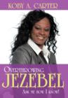 Image for Overthrowing Jezebel