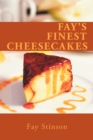 Image for Fay&#39;s Finest Cheesecakes