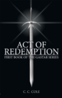 Image for First Book of the Gastar Series: Act of Redemption