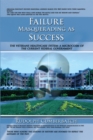 Image for Failure Masquerading as Success: The Veterans Healthcare System: a Microcosm of the Current Federal Government