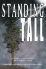 Image for Standing Tall : A Father&#39;s Lessons Through His Daughter&#39;s Cancer