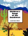 Image for Children&#39;s Songs Of The Southwest