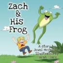 Image for Zach and His Frog