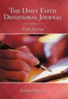 Image for The Daily Faith Devotional Journal : Faith Journal