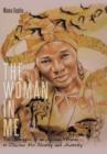 Image for The Woman in Me : The Struggles of an African Woman to Discover Her Identity and Authority