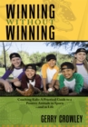 Image for Winning Without Winning : 2nd Edition