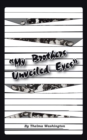 Image for My Brother&#39;s Unveiled Eyes