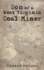 Image for Son of a West Virginia Coal Miner