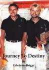 Image for Journey to Destiny : A Love Story