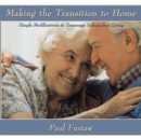 Image for Making the Transition to Home: Simple Modifications to Encourage Independent Living