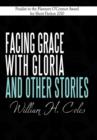 Image for Facing Grace with Gloria and Other Stories
