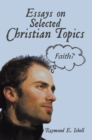 Image for Essays on Selected Christian Topics