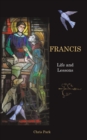Image for Francis: Life and Lessons