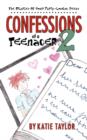 Image for Confessions of a Teenager 2