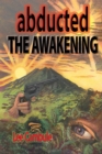 Image for Abducted: The Awakening