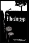 Image for The B&#39;Breaker Boys