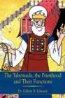 Image for The Tabernacle, the Priesthood and Their Functions