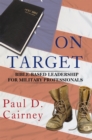Image for On Target: Bible-Based Leadership for Military Professionals