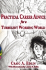 Image for Practical Career Advice for a Turbulent Working World