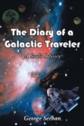 Image for Diary of a Galactic Traveler: A Soul&#39;s Odyssey