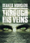 Image for Through His Veins