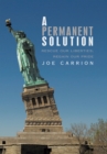 Image for Permanent Solution: Rescue Our Liberties; Regain Our Pride