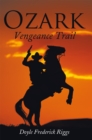 Image for Ozark Vengeance Trail