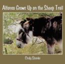 Image for Alfonso Grows Up on the Sheep Trail