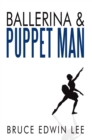 Image for Ballerina &amp; Puppet Man