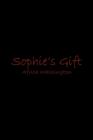 Image for Sophie&#39;s Gift