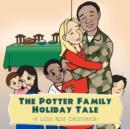 Image for The Potter Family Holiday Tale